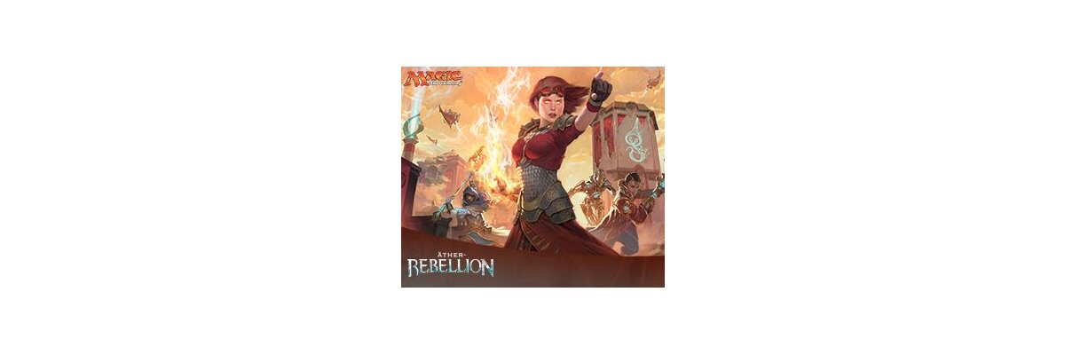 MTG Äther-Rebellion - Two Headed Giant (THG) Launch Party 21. Januar 2017 - 