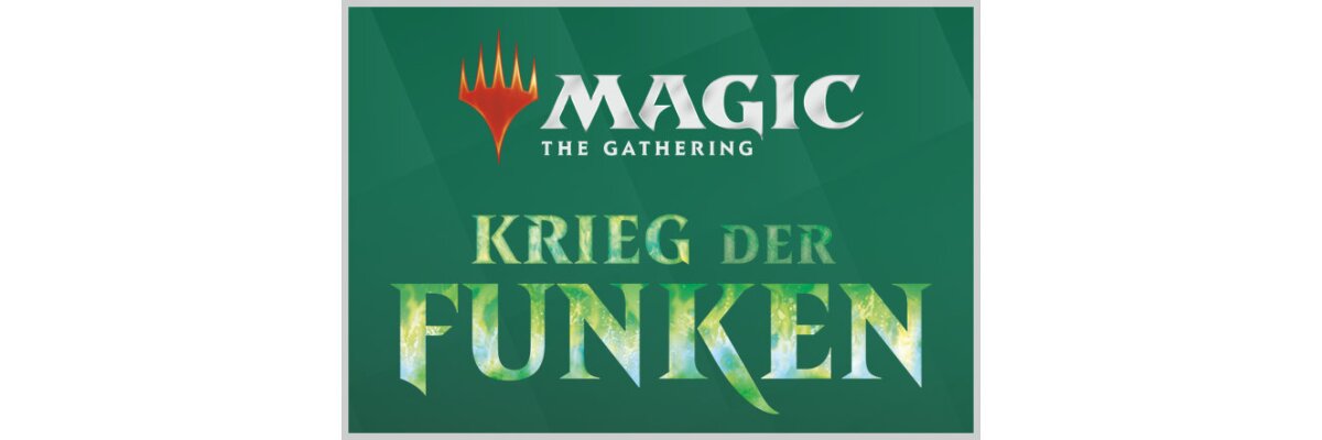 Magic the Gathering: KRIEG DER FUNKEN Prerelease - 27. &amp; 28.04.19 - 