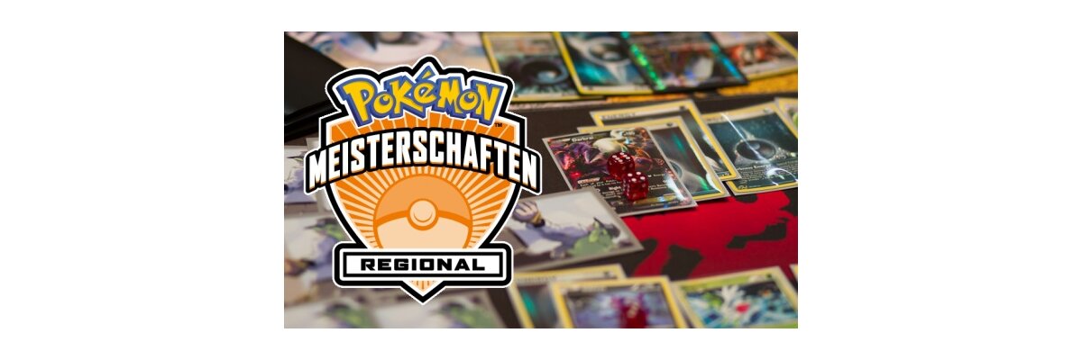 Anmeldung zur Pokémon Regional Championship 2015 in Ludwigsburg - 