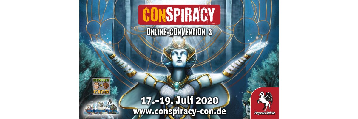 Conspiracy  -  Online Convention 17. - 19. Juli 2020 - 