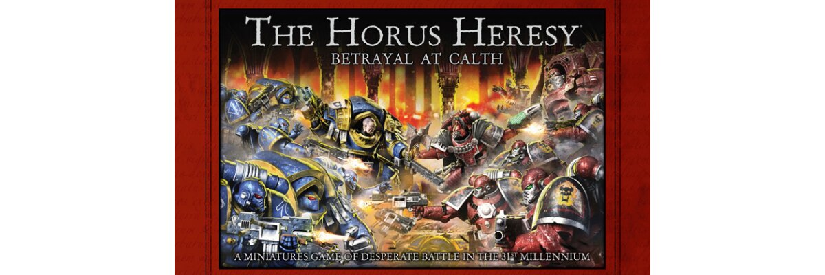 Sonderangebot! Horus Heresy - Betrayal at Calth - 
