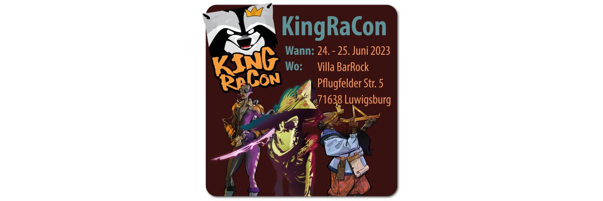KingRaCon 06/2023 - Brettspieleconvention - Ludwigsburg - 