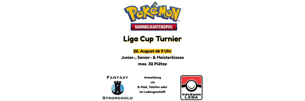 Liga Cup Turnier - Pokemon League Cup - 26.08.2023 - Liga Cup Turnier - Pokemon League Cup - 26.08.2023