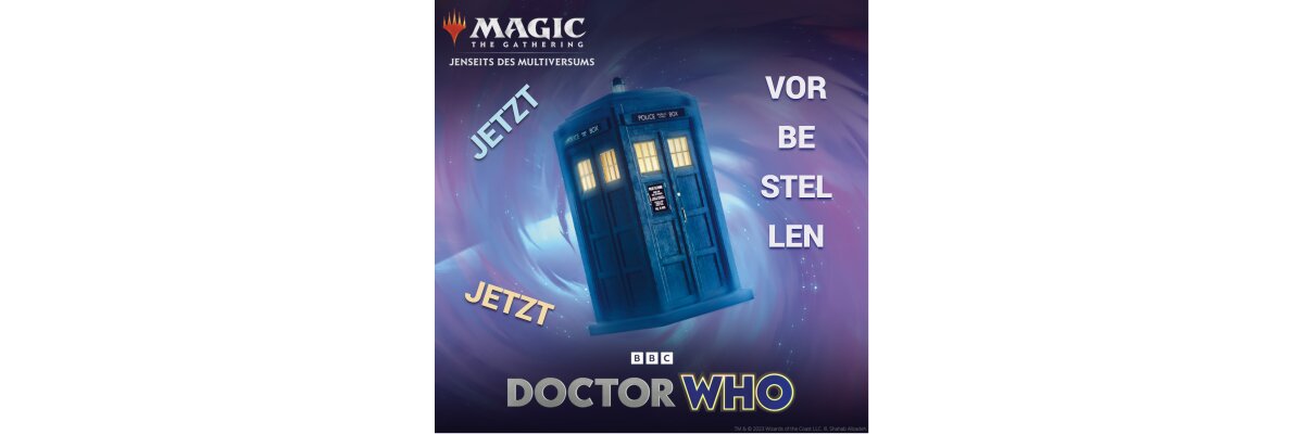 Magic the Gathering - Universe Beyond: Doctor Who - VORBESTELLUNG - Magic the Gathering - Universe Beyond: Doctor Who - VORBESTELLUNG