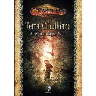 Terra Cthulhiana - Alte und Neue Welt