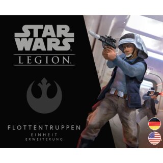 SW Legion - Rebellenallianz - Flottentruppen Einheit-Erweiterung (DE)