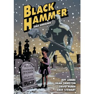 Black Hammer 02 - Das Ereignis