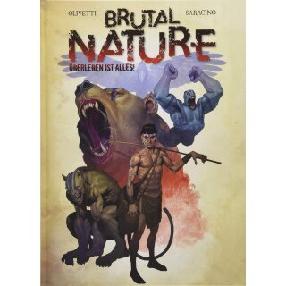 Brutal Nature - Überleben ist Alles! Band 1