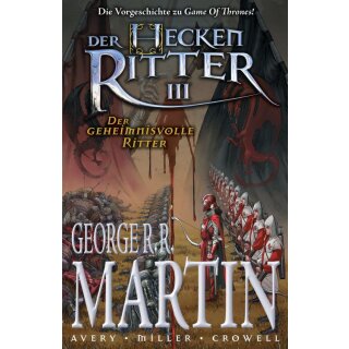 George R.R. Martin - Der Heckenritter