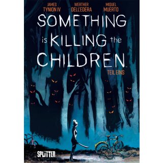 Something is killing the Children - Teil Eins