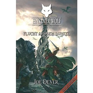 Einsamer Wolf Spielbuch (1) - Flucht aus dem Dunkel