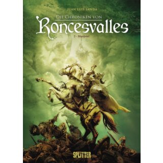 Die Chroniken von Roncesvalles - 2 - Munjoie!