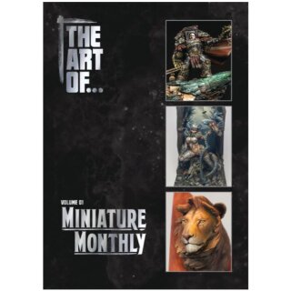 The Art of - Volume One - Miniature Monthly