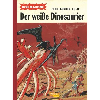 Lucie, Yann-Conrad - Bob Marone 1 - Der weiße Dinosaurier