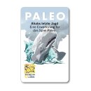 Paleo – Der weiße Wal Erweiterung