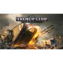 Trench Club: Legacy