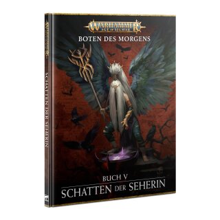 Warhammer - Age of Sigmar - Boten des Morgens - Schatten der Seherin