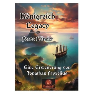 Königreich Legacy: Ferne Länder - Erweiterung (dt.)