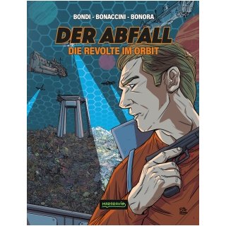 Der Abfall - Eine Revolte im Orbit