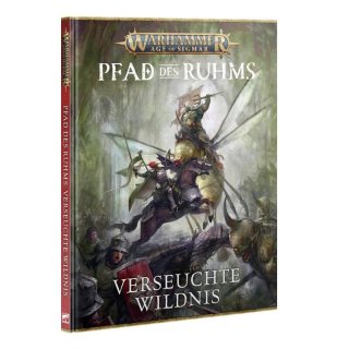 WH Age of Sigmar: Pfad des Ruhms - Verseuchte Wildnis (HC, dt.)