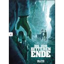 Bis Zum Bitteren Ende