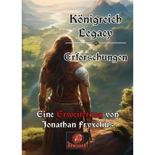 Königreich Legacy: Erforschungen - Erweiterung (dt.)