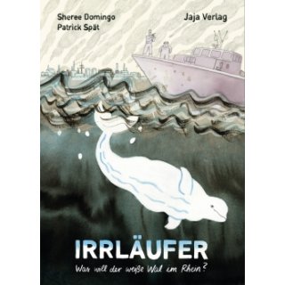Irrläufer Was will der weiße Wal im Rhein